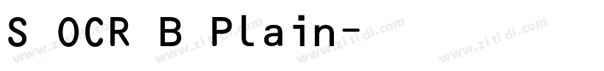 S OCR B Plain字体转换 S OCR B Plain字体转换